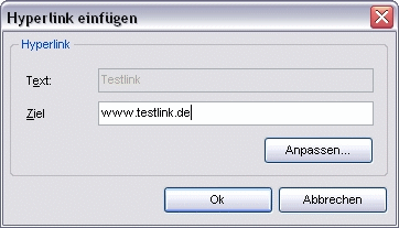 Menü Einfügen Hyperlink Dialog Hyperlink einfügen - Textübernahme