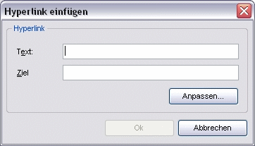 Menü Einfügen Hyperlink Dialog Hyperlink einfügen - Texteingabe