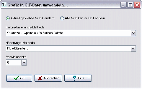 Menü Grafik Dialog Grafik in GIF Datei umwandeln